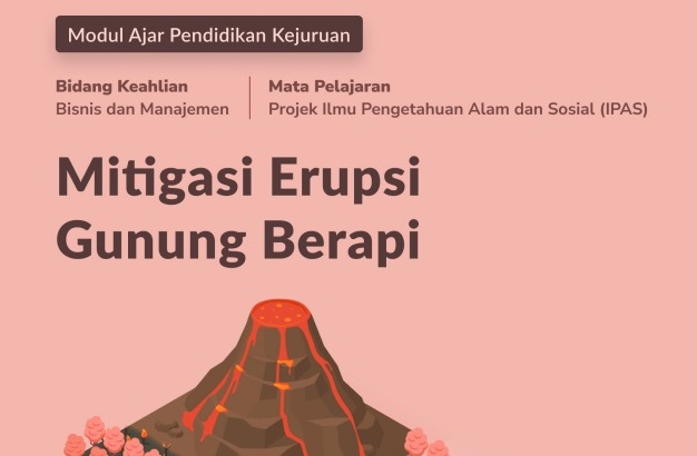 Modul Ajar Projek IPAS Mitigasi Erupsi Gunung Berapi